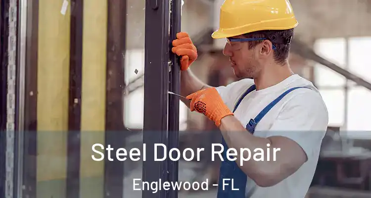  Steel Door Repair Englewood - FL